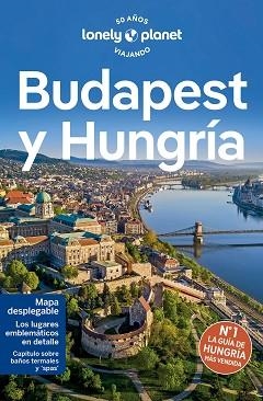 BUDAPEST Y HUNGRÍA 7 | 9788408275206 | FALLON, STEVE/HAYWOOD, ANTHONY/SCHULTE-PEEVERS, ANDREA/WOOLSEY, BARBARA/FÁRI, SON KATA/BUSUTTIL, SHA | Llibreria L'Illa - Llibreria Online de Mollet - Comprar llibres online