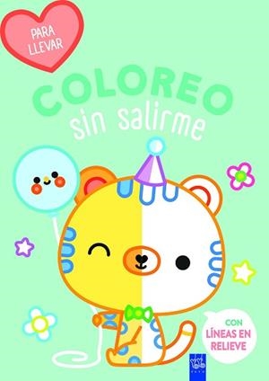 COLOREO SIN SALIRME-PARA LLEVAR. TIGRE | 9788408278122 | YOYO | Llibreria L'Illa - Llibreria Online de Mollet - Comprar llibres online