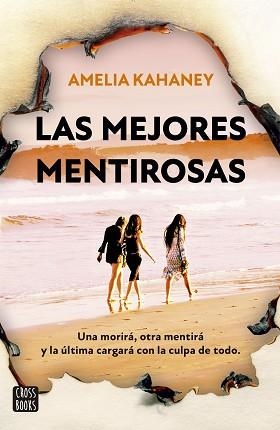 MEJORES MENTIROSAS, LAS | 9788408280460 | KAHANEY, AMELIA | Llibreria L'Illa - Llibreria Online de Mollet - Comprar llibres online