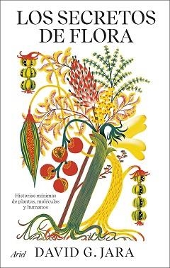 SECRETOS DE FLORA, LOS | 9788434437272 | GONZÁLEZ JARA, DAVID | Llibreria L'Illa - Llibreria Online de Mollet - Comprar llibres online