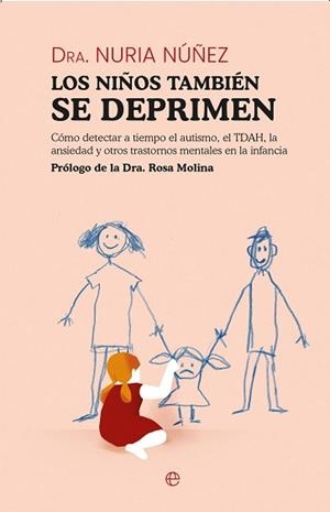 NIÑOS TAMBIÉN SE DEPRIMEN, LOS | 9788413847337 | NÚÑEZ, NURIA