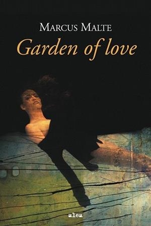 GARDEN OF LOVE | 9788449322150 | MALTE, MARCUS | Llibreria L'Illa - Llibreria Online de Mollet - Comprar llibres online