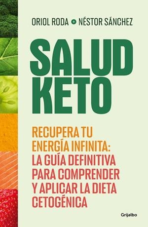 SALUD KETO | 9788425365201 | SÁNCHEZ, NÉSTOR/RODA, ORIOL | Llibreria L'Illa - Llibreria Online de Mollet - Comprar llibres online