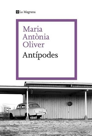ANTÍPODES | 9788419334190 | OLIVER I CABRER, MARIA ANTÒNIA | Llibreria L'Illa - Llibreria Online de Mollet - Comprar llibres online