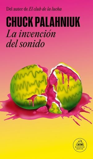 INVENCIÓN DEL SONIDO, LA | 9788439741923 | PALAHNIUK, CHUCK | Llibreria L'Illa - Llibreria Online de Mollet - Comprar llibres online
