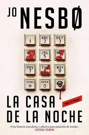 CASA DE LA NOCHE, LA | 9788419437709 | NESBO, JO | Llibreria L'Illa - Llibreria Online de Mollet - Comprar llibres online