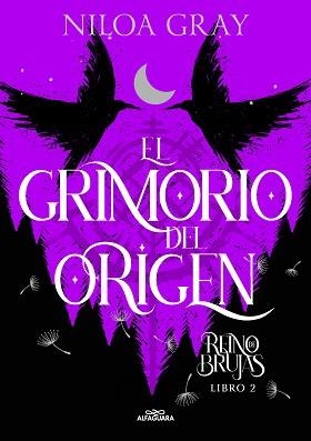 GRIMORIO DEL ORIGEN, EL | 9788419688095 | GRAY, NILOA | Llibreria L'Illa - Llibreria Online de Mollet - Comprar llibres online