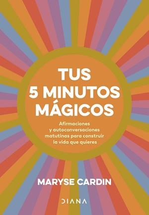 TUS 5 MINUTOS MÁGICOS | 9788411191180 | CARDIN, MARYSE | Llibreria L'Illa - Llibreria Online de Mollet - Comprar llibres online