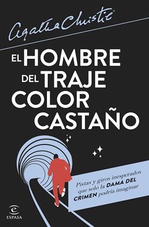 HOMBRE DEL TRAJE COLOR CASTAÑO, EL | 9788467072143 | CHRISTIE, AGATHA | Llibreria L'Illa - Llibreria Online de Mollet - Comprar llibres online