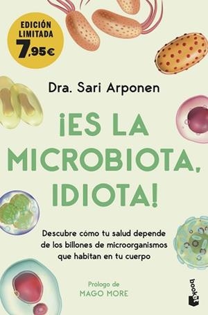 ES LA MICROBIOTA IDIOTA! | 9788413442969 | ARPONEN, SARI | Llibreria L'Illa - Llibreria Online de Mollet - Comprar llibres online