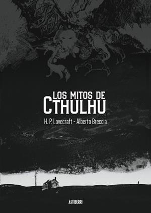 MITOS DE CTHULHU, LOS | 9788419670496 | LOVECRAFT, H. P./BRECCIA, ALBERTO | Llibreria L'Illa - Llibreria Online de Mollet - Comprar llibres online