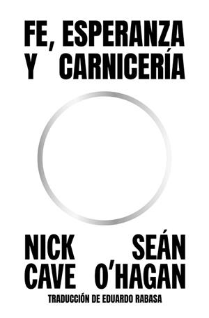 FE ESPERANZA Y CARNICERÍA | 9788419261762 | CAVE, NICK | Llibreria L'Illa - Llibreria Online de Mollet - Comprar llibres online