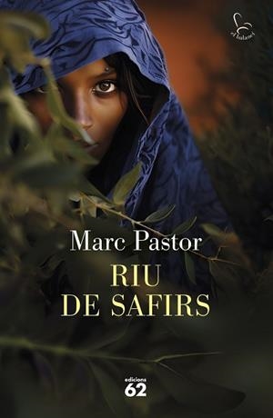 RIU DE SAFIRS | 9788429781656 | PASTOR PEDRÓN, MARC | Llibreria L'Illa - Llibreria Online de Mollet - Comprar llibres online
