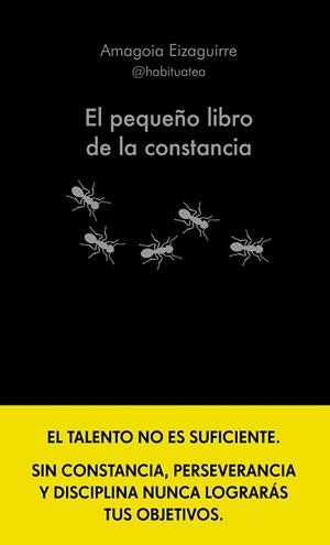 PEQUEÑO LIBRO DE LA CONSTANCIA, EL | 9788413442952 | EIZAGUIRRE, AMAGOIA