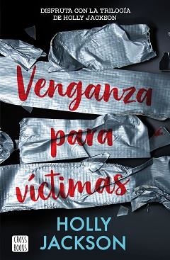 VENGANZA PARA VÍCTIMAS | 9788408282600 | JACKSON, HOLLY | Llibreria L'Illa - Llibreria Online de Mollet - Comprar llibres online