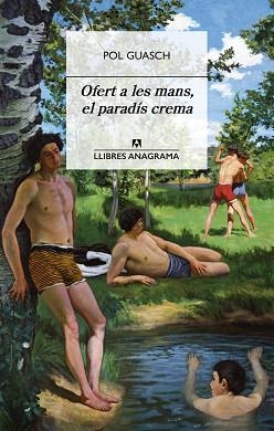 OFERT A LES MANS EL PARADÍS CREMA | 9788433922045 | GUASCH, POL | Llibreria L'Illa - Llibreria Online de Mollet - Comprar llibres online