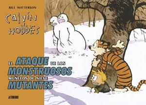 CALVIN Y HOBBES. EL ATAQUE DE LOS MONSTRUOSOS MUÑECOS DE NIEVE | 9788419670274 | WATTERSON, BILL | Llibreria L'Illa - Llibreria Online de Mollet - Comprar llibres online