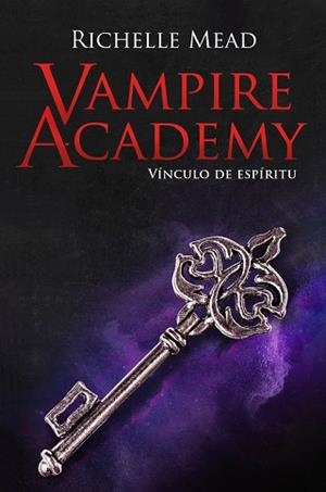 VAMPIRE ACADEMY 5: VÍNCULO DE ESPÍRITU | 9788418359873 | MEAD, RICHELLE | Llibreria L'Illa - Llibreria Online de Mollet - Comprar llibres online