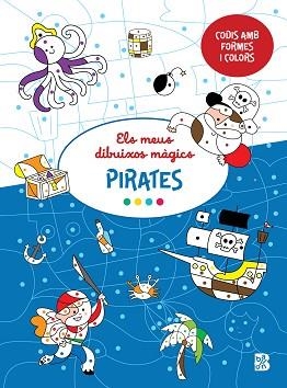 MEUS DIBUIXOS MÀGICS-PIRATES | 9789403235196 | BALLON | Llibreria L'Illa - Llibreria Online de Mollet - Comprar llibres online
