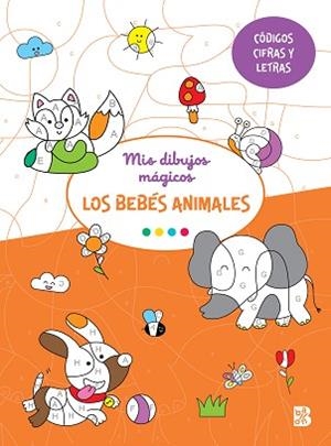 MIS DIBUJOS MÁGICOS-LOS BEBÉS ANIMALES | 9789403235219 | BALLON | Llibreria L'Illa - Llibreria Online de Mollet - Comprar llibres online