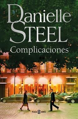 COMPLICACIONES | 9788401032844 | STEEL, DANIELLE | Llibreria L'Illa - Llibreria Online de Mollet - Comprar llibres online