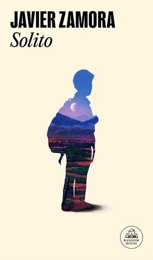 SOLITO | 9788439738107 | ZAMORA, JAVIER | Llibreria L'Illa - Llibreria Online de Mollet - Comprar llibres online