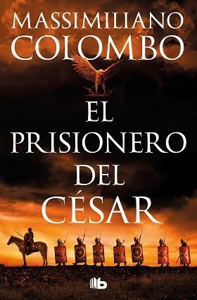PRISIONERO DEL CÉSAR, EL | 9788413147239 | COLOMBO, MASSIMILIANO | Llibreria L'Illa - Llibreria Online de Mollet - Comprar llibres online