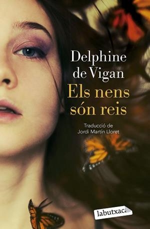 NENS SÓN REIS, ELS | 9788419107978 | VIGAN, DELPHINE DE | Llibreria L'Illa - Llibreria Online de Mollet - Comprar llibres online
