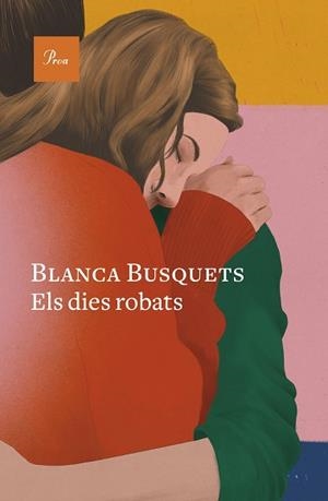 DIES ROBATS, ELS | 9788419657558 | BUSQUETS OLIU, BLANCA | Llibreria L'Illa - Llibreria Online de Mollet - Comprar llibres online