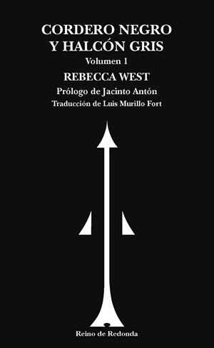 CORDERO NEGRO Y HALCÓN GRIS | 9788412591705 | WEST, REBECCA | Llibreria L'Illa - Llibreria Online de Mollet - Comprar llibres online