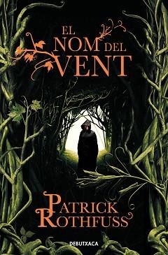 NOM DEL VENT, EL | 9788418132711 | ROTHFUSS, PATRICK