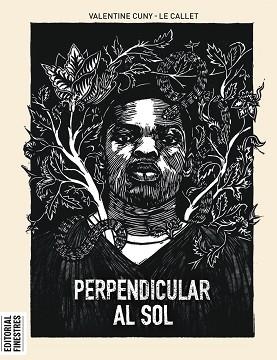 PERPENDICULAR AL SOL | 9788419523167 | CUNY-LE CALLET, VALENTINE | Llibreria L'Illa - Llibreria Online de Mollet - Comprar llibres online