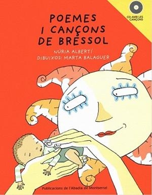 POEMES I CANÇONS DE BRESSOL -NOVA EDICIO- | 9788498830958 | BALAGUER, MARTA/ALBERTÍ, NÚRIA
