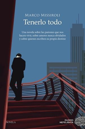 TENERLO TODO | 9788419521255 | MISSIROLI, MARCO | Llibreria L'Illa - Llibreria Online de Mollet - Comprar llibres online