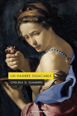 HAMBRE INSACIABLE, UN | 9788412645798 | G. SUMMERS, CHELSEA | Llibreria L'Illa - Llibreria Online de Mollet - Comprar llibres online