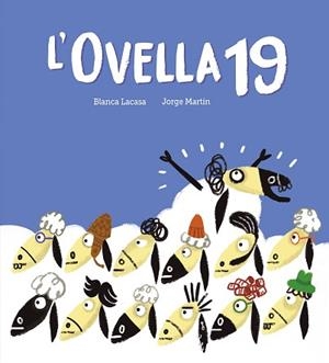 OVELLA 19, L' | 9788419607744 | LACASA, BLANCA | Llibreria L'Illa - Llibreria Online de Mollet - Comprar llibres online