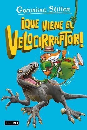 ISLA DE LOS DINOSAURIOS 3. ¡QUE VIENE EL VELOCIRRAPTOR! | 9788408280873 | STILTON, GERONIMO | Llibreria L'Illa - Llibreria Online de Mollet - Comprar llibres online