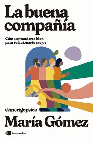 BUENA COMPAÑÍA, LA | 9788419812308 | GÓMEZ, MARIA | Llibreria L'Illa - Llibreria Online de Mollet - Comprar llibres online