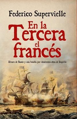 EN LA TERCERA EL FRANCÉS | 9788413847351 | SUPERVIELLE, FEDERICO | Llibreria L'Illa - Llibreria Online de Mollet - Comprar llibres online