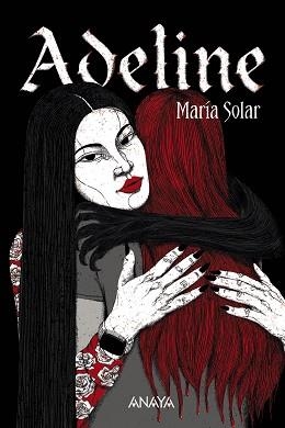 ADELINE | 9788414340233 | SOLAR, MARÍA | Llibreria L'Illa - Llibreria Online de Mollet - Comprar llibres online