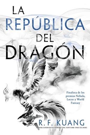 REPÚBLICA DEL DRAGÓN, LA | 9788419266910 | KUANG, REBECCA F.