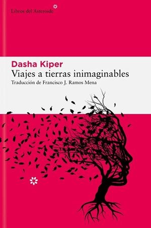 VIAJES A TIERRAS INIMAGINABLES | 9788419089809 | KIPER, DASHA | Llibreria L'Illa - Llibreria Online de Mollet - Comprar llibres online