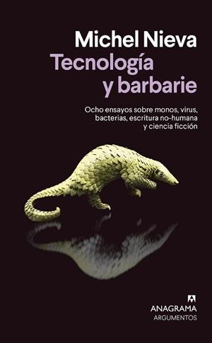 TECNOLOGÍA Y BARBARIE | 9788433922137 | NIEVA, MICHEL | Llibreria L'Illa - Llibreria Online de Mollet - Comprar llibres online