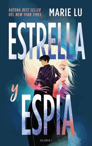 ESTRELLA Y ESPÍA | 9788419252463 | LU, MARIE | Llibreria L'Illa - Llibreria Online de Mollet - Comprar llibres online