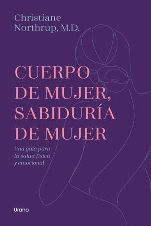 CUERPO DE MUJER SABIDURÍA DE MUJER | 9788417694319 | NORTHRUP, CHRISTIANE