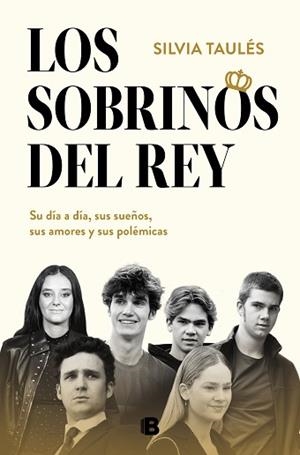 SOBRINOS DEL REY, LOS | 9788466677554 | TAULÉS, SILVIA | Llibreria L'Illa - Llibreria Online de Mollet - Comprar llibres online
