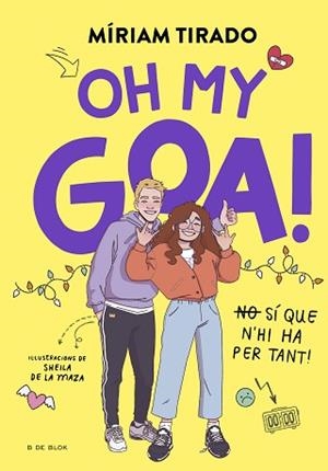 EM DIC GOA 3 - OH MY GOA! | 9788419522993 | TIRADO, MÍRIAM | Llibreria L'Illa - Llibreria Online de Mollet - Comprar llibres online