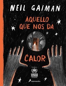 AQUELLO QUE NOS DA CALOR | 9788419275608 | GAIMAN, NEIL | Llibreria L'Illa - Llibreria Online de Mollet - Comprar llibres online
