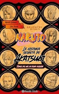 NARUTO AKATSUKI (NOVELA) | 9788411610902 | KISHIMOTO, MASASHI