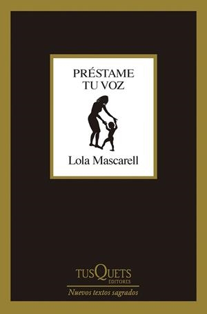 PRÉSTAME TU VOZ | 9788411074018 | MASCARELL, LOLA | Llibreria L'Illa - Llibreria Online de Mollet - Comprar llibres online